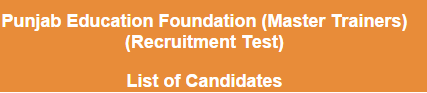 Punjab Education Foundation PEF Master Trainers NTS Test Result 2024