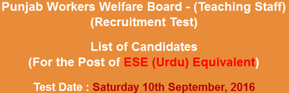 Punjab Workers Welfare Board PWWB SSE, ESE Teachers NTS Test Result 2024 10th September