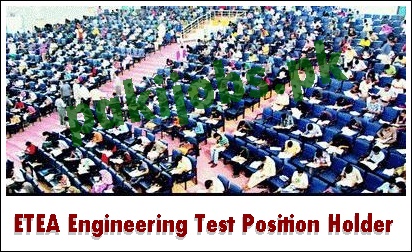 ETEA Test 2024 Top Position Holders Engineering 1st, 2nd, 3rd Name, Marks