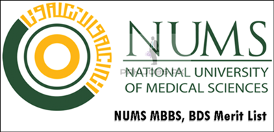 NUMS MBBS, BDS Merit List 2024 1st, 2nd Online List of Candidates