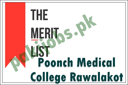 Poonch Medical College Rawalakot Merit List 2024 MBBS 1st, 2nd, 3rd